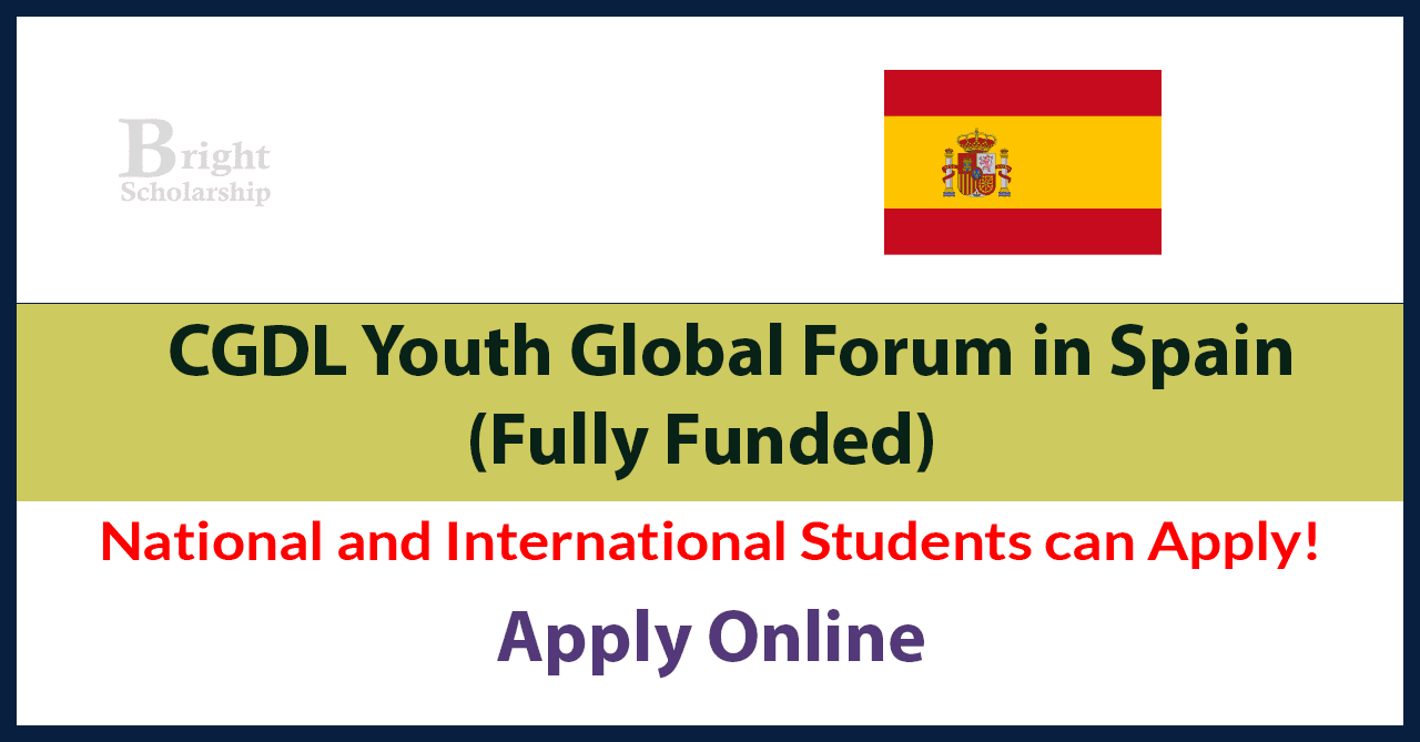 CGDL Youth Global Forum 2026 Spain Fully Funded