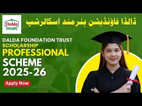 Dalda Scholarship 2025 Fully Funded Program