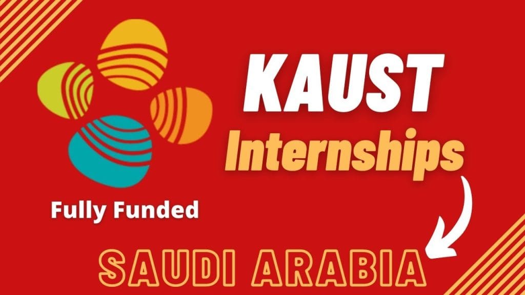 KAUST AMS Internship 2025 in Saudi Arabia Fully Funded