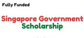 Singapore Government Scholarships 2026 Fully Funded